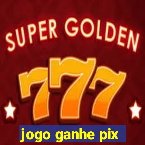 jogo ganhe pix